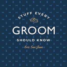 The cover of the book 'Stuff Every Groom Should Know' featuring text on a patterned background. Available at Be Charmed