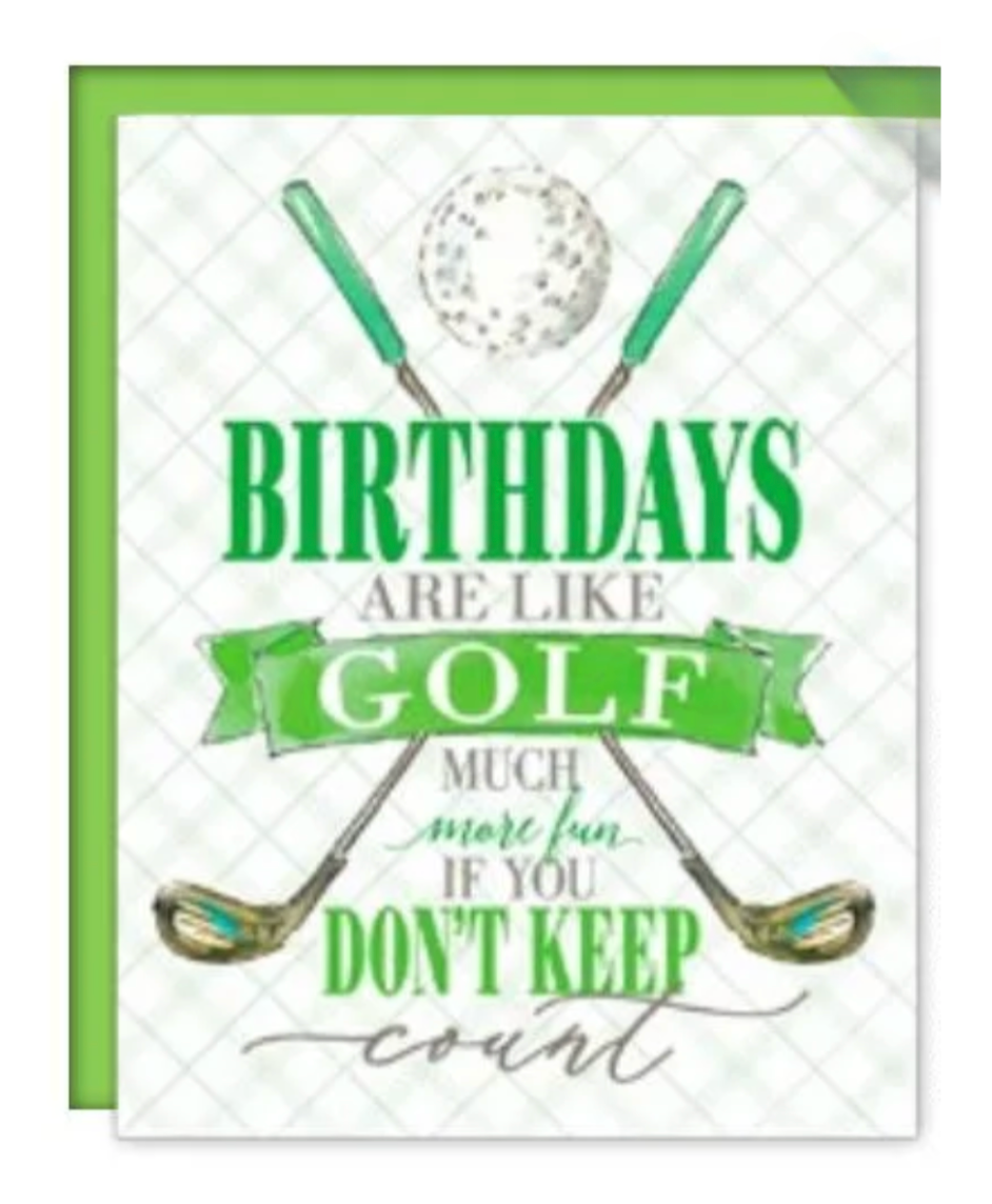 Rosanne Beck - Birthday Card - Birthdays Are Like Golf