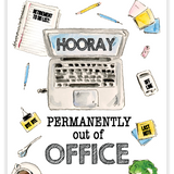 Rosanne Beck retirement card featuring "Permanently Out of Office" text with playful handpainted design—ideal for farewell wishes, available at Be Charmed.