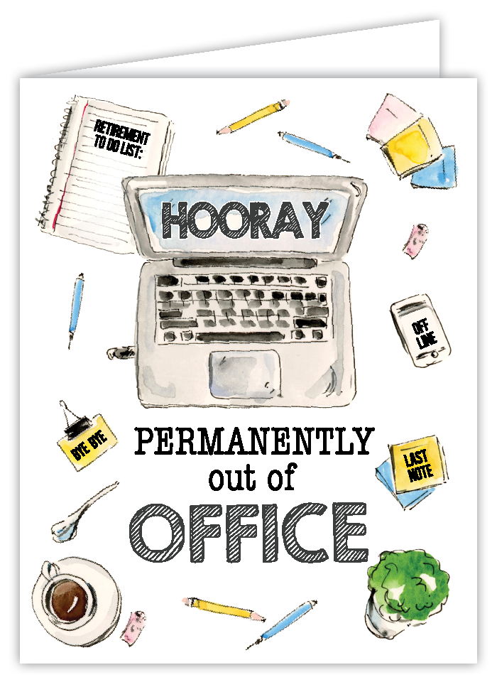 Rosanne Beck retirement card featuring "Permanently Out of Office" text with playful handpainted design—ideal for farewell wishes, available at Be Charmed.
