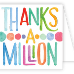 Rosanne Beck Thanks A Million Enclosure Card featuring elegant script on premium cardstock, available at Be Charmed