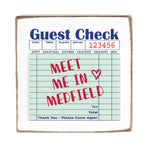 Wooden Block with a 'Guest Check' design and text 'Meet Me in Medfield' Available at Be Charmed