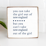 Rustic Marlin 6x6 Block Sign with “You Can Take The Girl Out Of New England” quote. Handcrafted rustic décor. Available at Be Charmed.