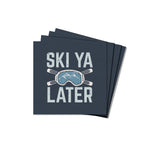 Rustic Marlin Ski Ya Later wooden coaster with ski-themed design, available at Be Charmed.