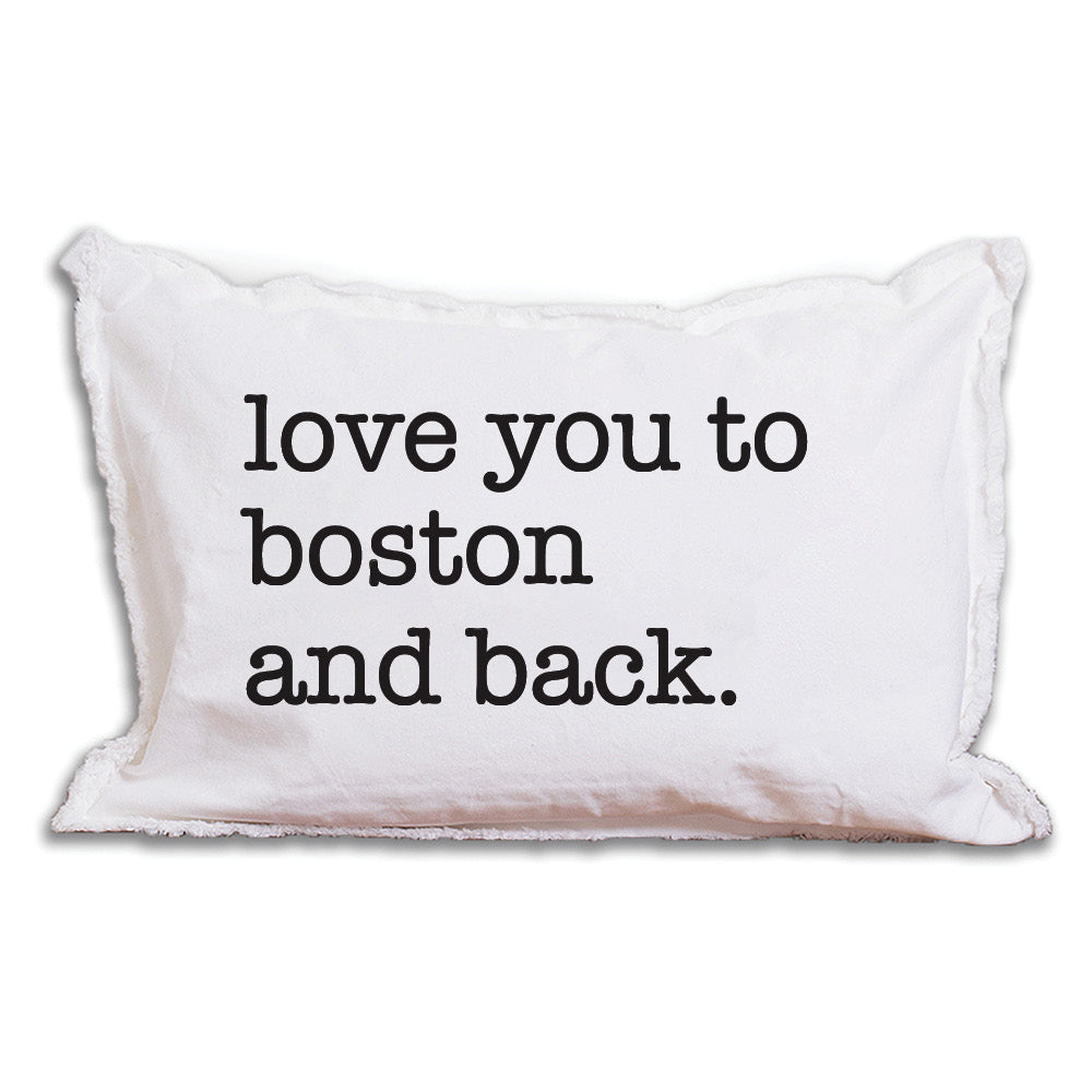 Rustic Marlin "Love You to Boston" 12x18 Pillow - Handcrafted in New England, this pillow adds Boston charm to any space. Available at Be Charmed Gifts.