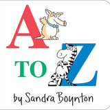 Book cover of 'A to Z' by Sandra Boynton with colorful letters and animal illustrations. Available at Be Charmed