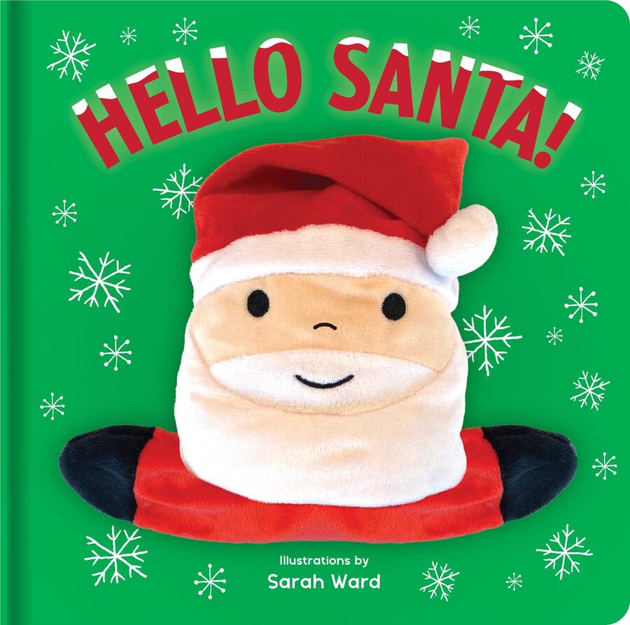 Book cover of 'Hello Santa!' with a plush toy resembling Santa Claus on a green background with snowflakes. Available at Be Charmed. 