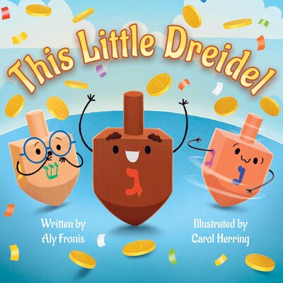 Book cover of 'This Little Dreidel!' with cartoon dreidels on a blue background. Available at Be Charmed