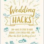 Book cover of 'Wedding Hacks' with decorative elements on a white background.  Available at Be Charmed