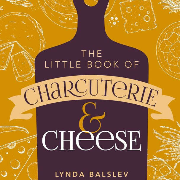 Book cover of 'The Little Book of Charcuterie & Cheese' with a purple cutting board design on a yellow background. Available at Be Charmed