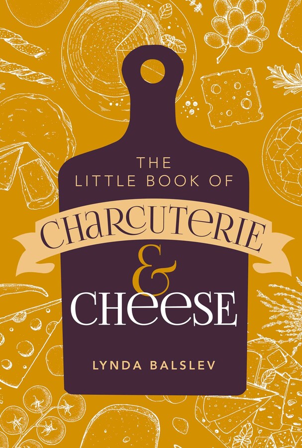 Book cover of 'The Little Book of Charcuterie & Cheese' with a purple cutting board design on a yellow background. Available at Be Charmed