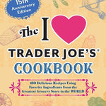 Cover of 'The I Love Trader Joe's Cookbook' with heart graphic and text on a beige background. Available at Be Charmed.  