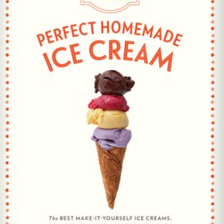 Book cover of 'Perfect Homemade Ice Cream' with an ice cream cone illustration on a white background. Available at Be Charmed
