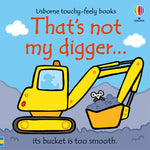 Book cover of 'That's not my digger' with a yellow excavator on a blue background. Available at Be Charmed
