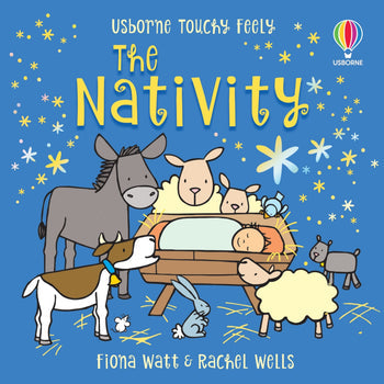 Book cover of 'The Nativity' by Usborne Touchy Feely with illustrations of baby Jesus, donkey, and sheep on a blue background. Available at Be Charmed