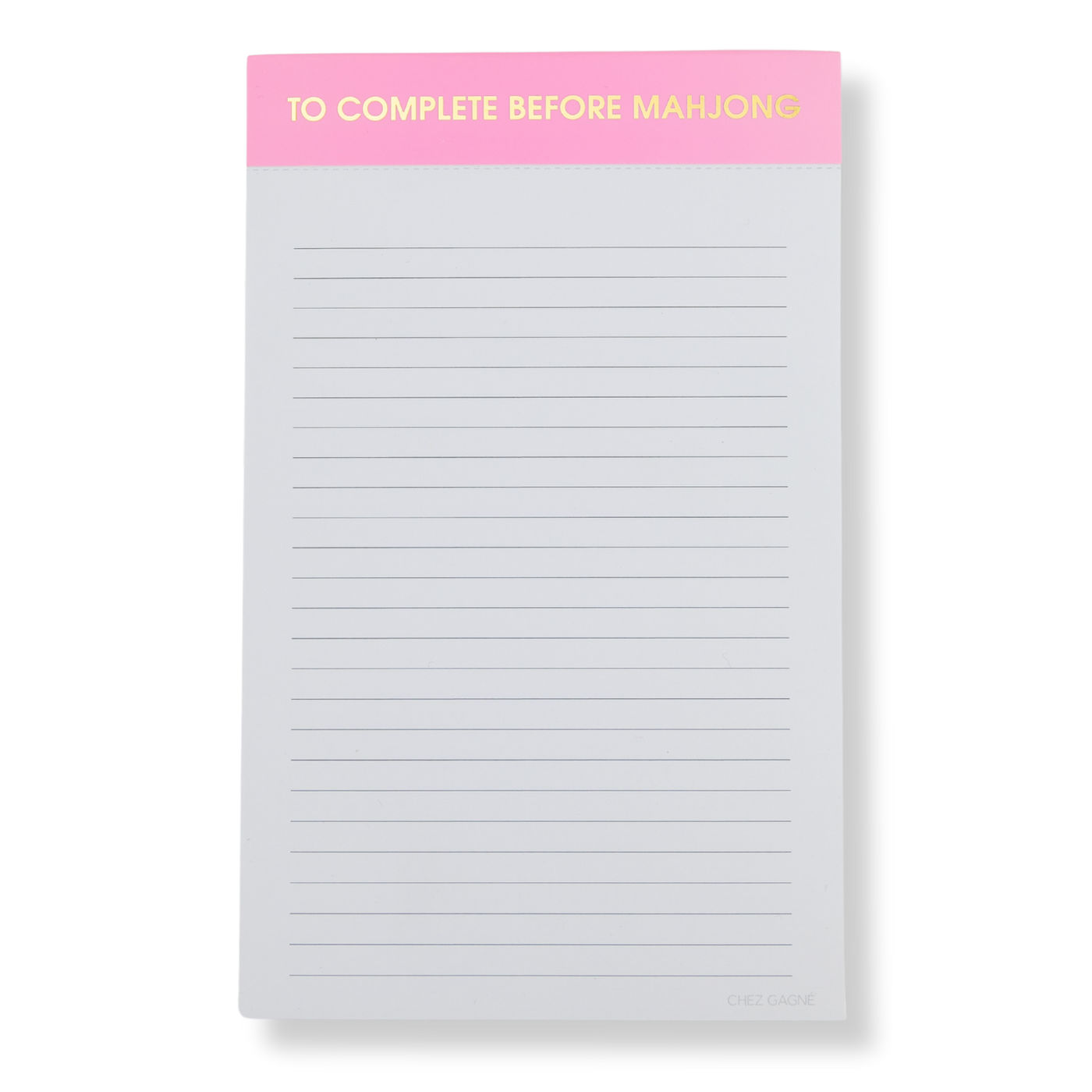 chez gagne Notepad with pink top section labeled 'To Complete Before Mahjong' on a white background. Available at Be Charmed