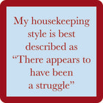 Drinks on Me Been a Struggle coaster featuring a witty text design available at Be Charmed
