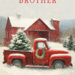 Pictura Christmas Card - To My Dear Brother featuring a festive holiday greeting card design, available at Be Charmed