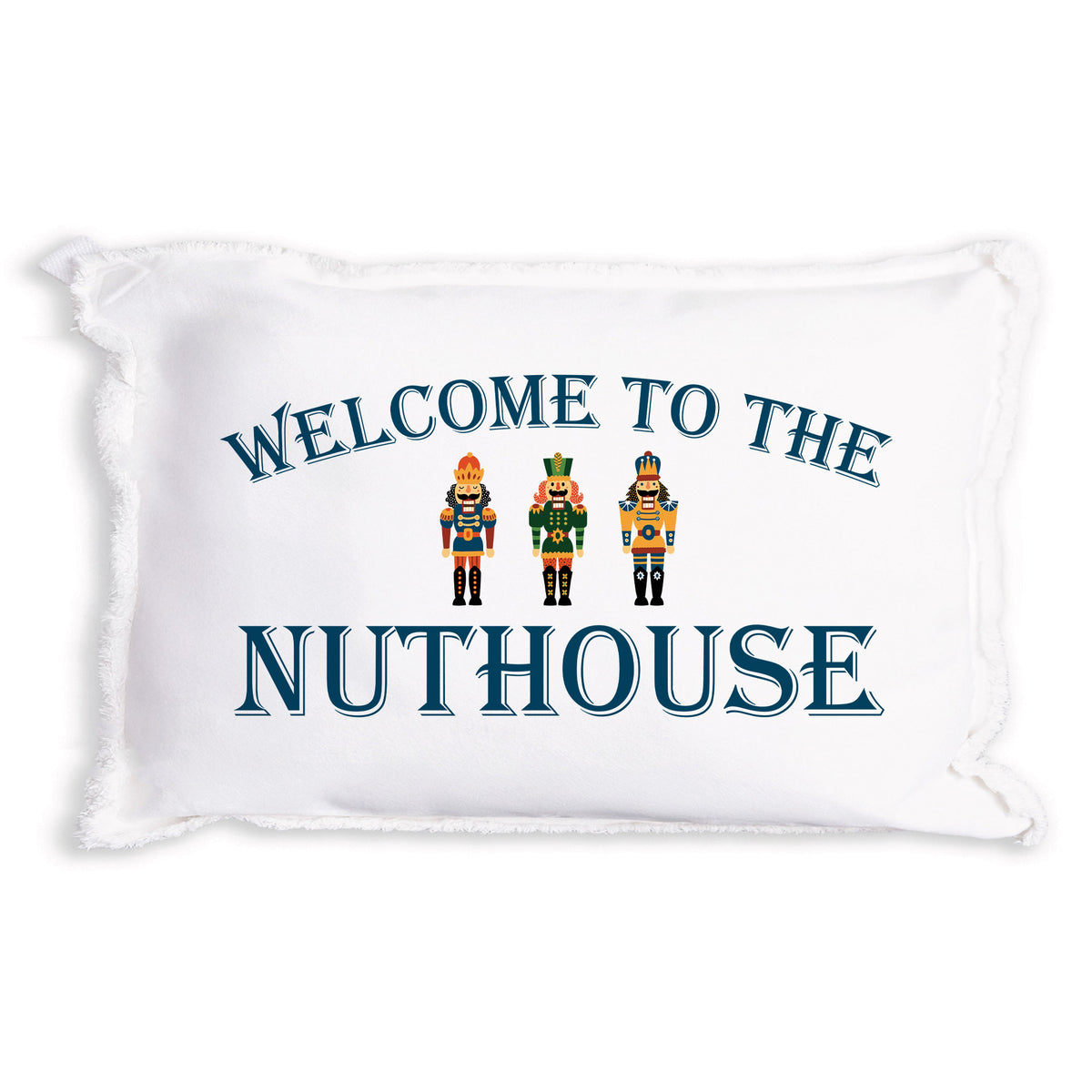 Rustic Marlin Welcome To The Nuthouse 12 x 18 pillow featuring playful typography on a decorative throw pillow, available at Be Charmed