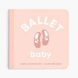 A baby picture book titled 'Ballet baby' by Danielle Wilson, featuring a soft pink cover with white text and a central illustration of ballet shoes. Available at Be Charmed