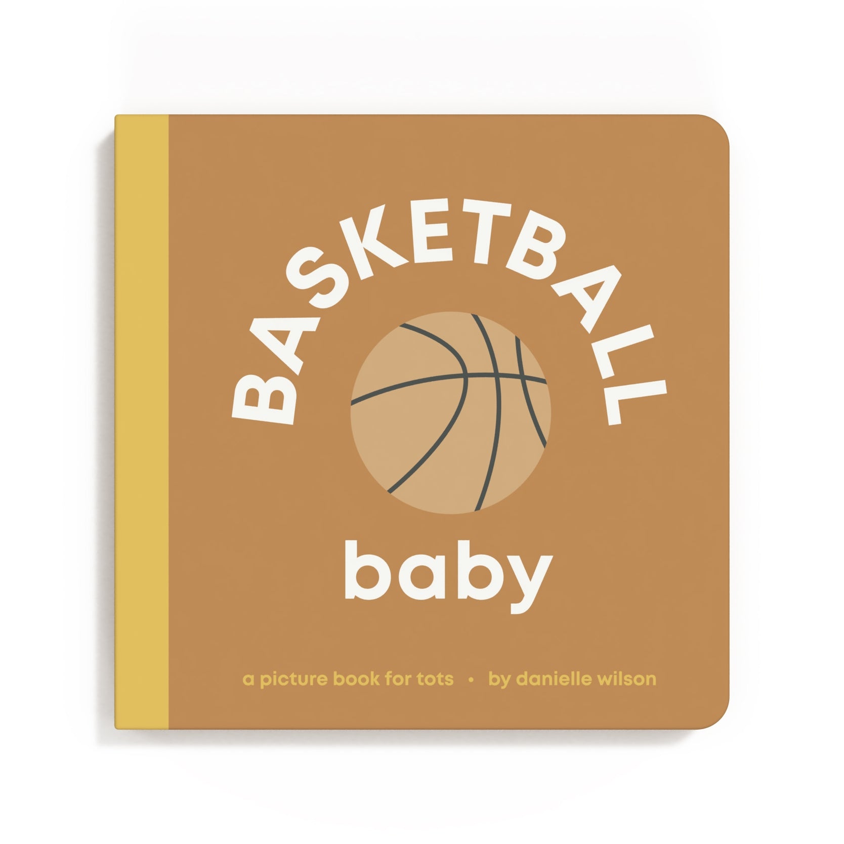 Book titled 'Basketball Baby' with a basketball illustration on a brown cover. Available at Be Charmed