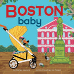 Book cover of 'Boston Baby' with a baby in a stroller, a building, and a statue. Available at Be Charmed