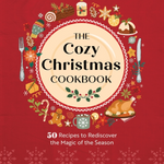 Front cover of the book 'The Cozy Christmas Cookbook' by Taylor Vance, featuring a festive red background with a cream circular plate graphic, holiday illustrations, and the subtitle '50 Recipes to Rediscover the Magic of the Season'. Available at Be Charmed