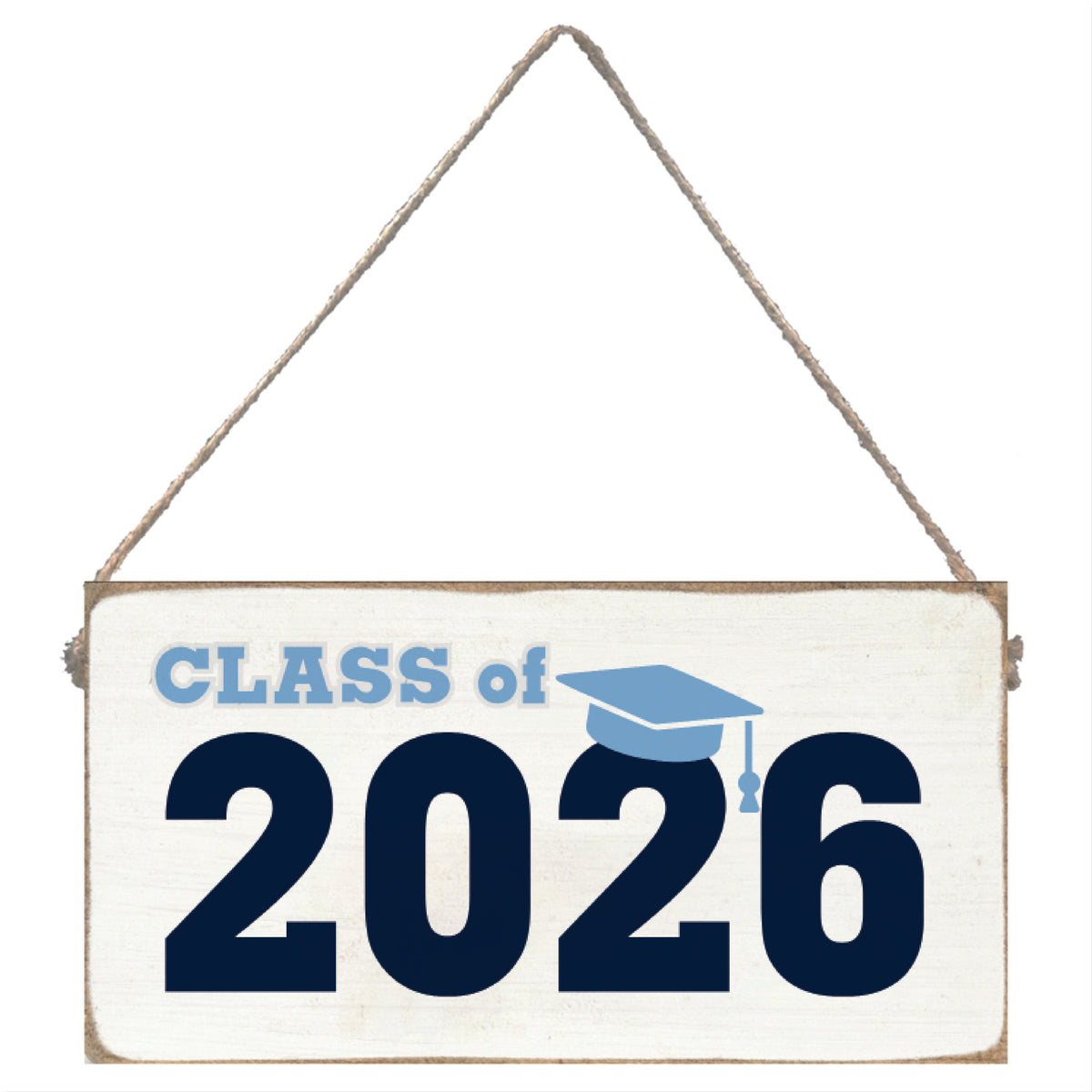 Decorative sign with 'Class of 2026' text and a graduation cap icon on a white background. Available at Be Charmed