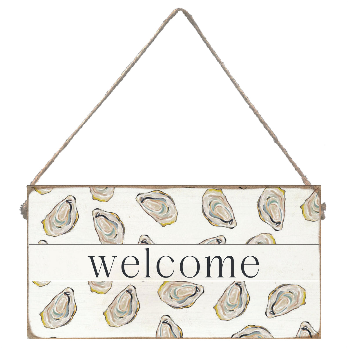 Decorative 'welcome' sign with oyster shell pattern on a white background. Available at Be Charmed