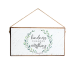Kindness Everything Twine Sign available at Be Charmed