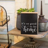 Rustic Marlin - Wood Block - Its So Good To Be Home