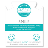 HELP by TJ - Smile - Caribbean Jade