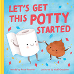 Book cover of 'Let's Get This Potty Started' with cartoon characters and colorful design. Available at Be Charmed