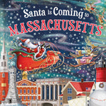 A festive illustrated cover reading “Santa is Coming to MASSACHUSETTS” over a snowy night sky, with Santa in his sleigh and another reindeer flying above a Massachusetts town skyline with historic buildings, a lighthouse, and houses. Available at Be Charmed