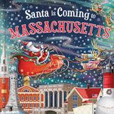 A festive illustrated cover reading “Santa is Coming to MASSACHUSETTS” over a snowy night sky, with Santa in his sleigh and another reindeer flying above a Massachusetts town skyline with historic buildings, a lighthouse, and houses. Available at Be Charmed