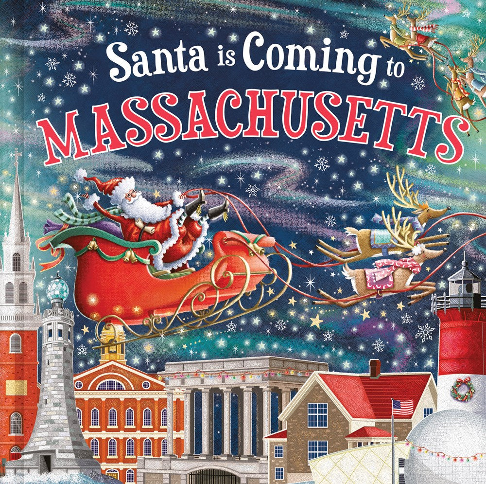 A festive illustrated cover reading “Santa is Coming to MASSACHUSETTS” over a snowy night sky, with Santa in his sleigh and another reindeer flying above a Massachusetts town skyline with historic buildings, a lighthouse, and houses. Available at Be Charmed