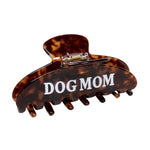 Tortoiseshell hair clip with 'DOG MOM' text on a white background. Available at Be Charmed